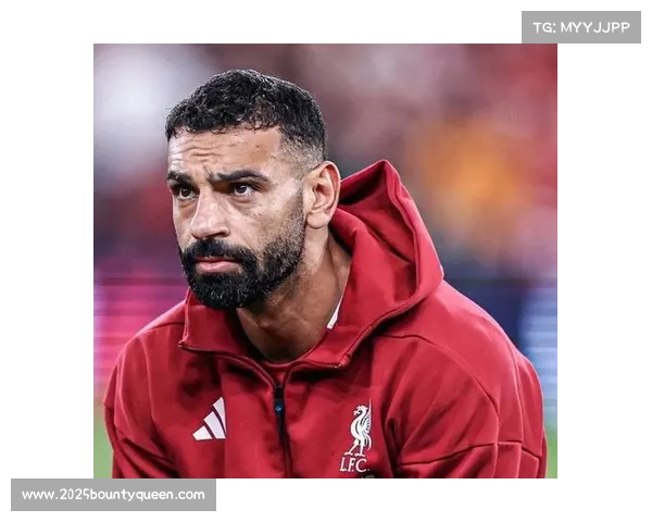 萨拉赫采访风波:连续替补引发更衣室紧张 萨拉赫采访风波:连续替补引发更衣室紧张